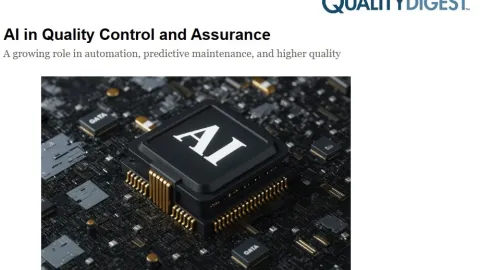 AI Set to Transform Quality Control With Predictive Maintenance and Smarter Testing