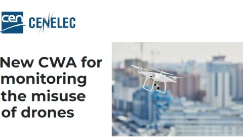 Safer Airspace: CEN Releases CWA 18150:2024 to Address Drone Misuse in Sensitive Areas