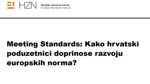 Meeting Standards Campaign Encourages Croatian SMEs to Help Shape European Standards