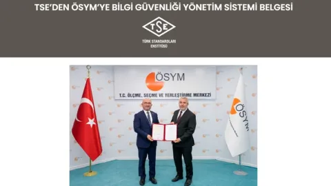 TSE Renews ISO 27001 Certification for Türkiye's National Examination Agency