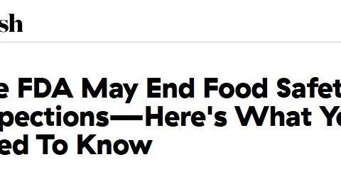 FDA Plans Big Change to Food Safety Oversight by Shifting Inspections to States