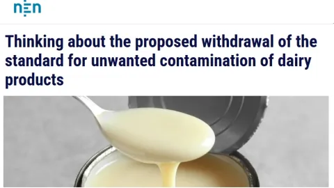 NEN Considers Withdrawing Dairy Contamination Standard Due to Limited Use in Industry