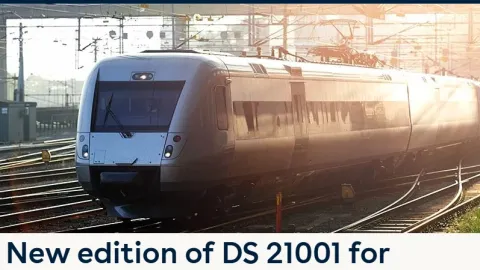 Revised Danish DS 21001 Railway Standard Sharpens Focus on Safety and ISO Integration