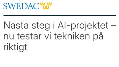 Swedac Expands AI Pilot Into Real-World Testing