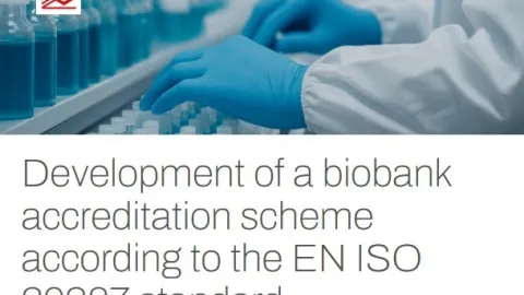 France Begins Developing Biobank Accreditation Scheme Under ISO 20387