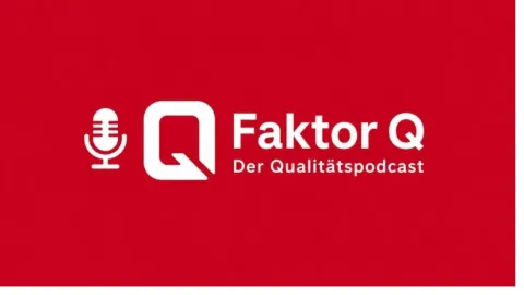 ‘Faktor Q’ Podcast Launches With Episode on Quality Culture in ISO 9001:2026