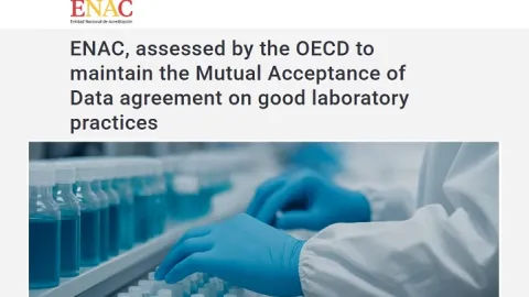 ENAC Passes OECD Good Laboratory Practice Assessment With No Deviations