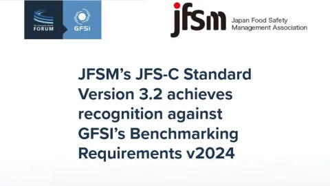 JFS-C Standard Version 3.2 Gains GFSI Recognition Under 2024 Benchmarking Requirements