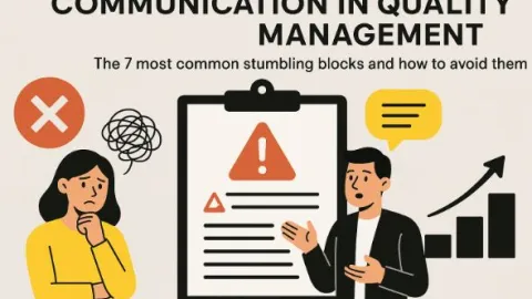 The Most Typical Communication Pitfalls in Quality Management and How to Avoid Them