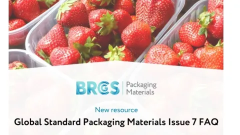 BRCGS Publishes FAQ For Packaging Materials Issue 7