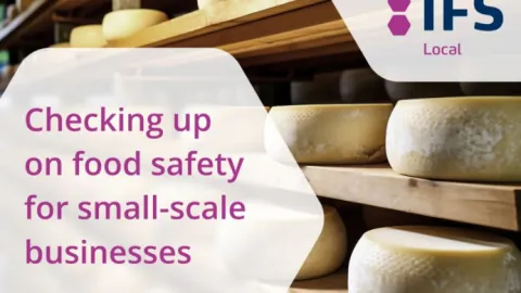 Upcoming IFS Local Food Safety Check Addresses Needs of Small-Scale Food Businesses