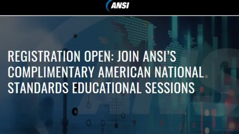 Free ANSI Webinars on Navigating the American National Standards Process