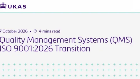 UKAS Publishes ISO 9001:2026 Transition Arrangements