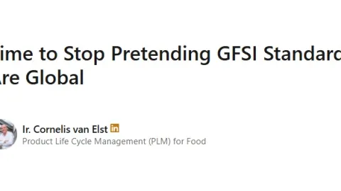 Time to Rethink the Global Claim of GFSI Standards