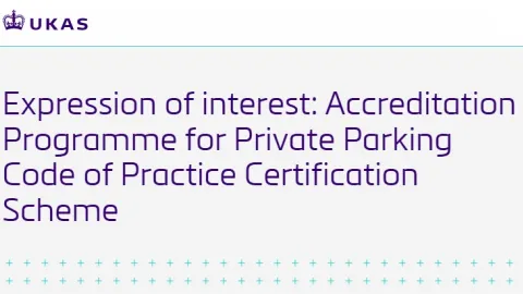 UKAS Invites Participation in Private Parking Accreditation Development Project