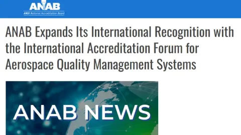 ANAB Gains Global Recognition for Aerospace Quality Accreditation
