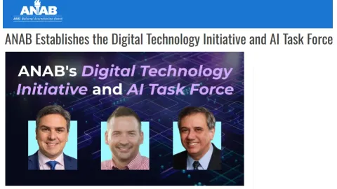 Modernizing Accreditation: ANAB Launches Digital Technology Initiative and AI Task Force