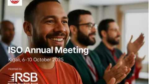 ISO Annual Meeting 2025 Heads to Rwanda