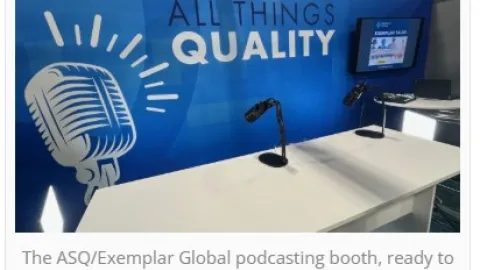 Lessons From ASQ's World Conference on Quality and Improvement
