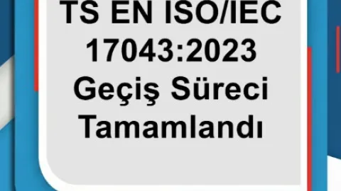 ISO/IEC 17043:2023 Transition Completed in Türkiye
