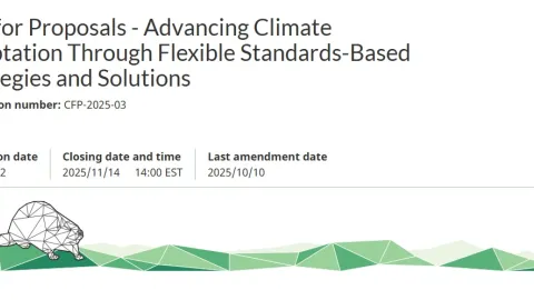 Canada Invites Proposals To Strengthen Climate Adaptation Through Standards