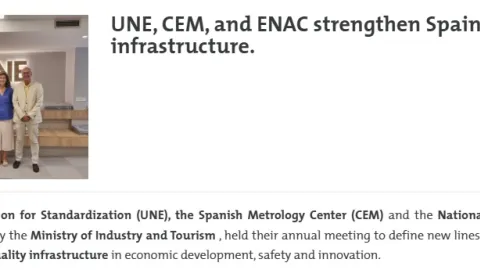 UNE, CEM and ENAC Convene to Boost Spain’s Quality Infrastructure