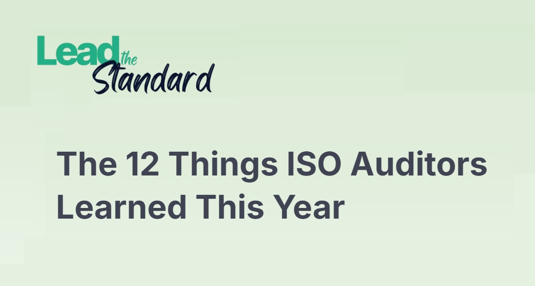 12 Things ISO Auditors Learned in 2025 From Field Audits