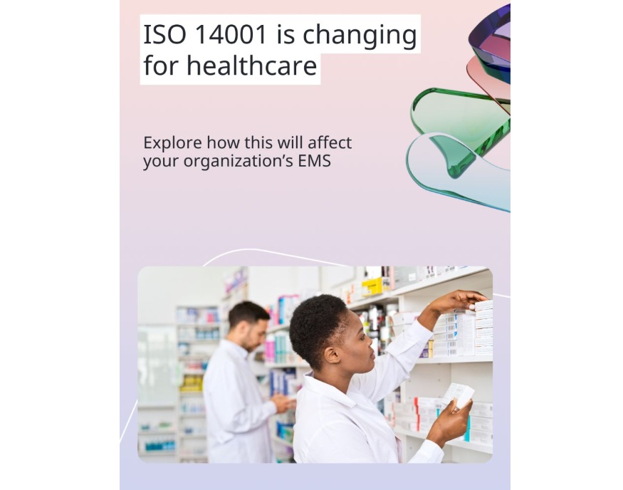 What Changes For Healthcare Under The Revised ISO 14001