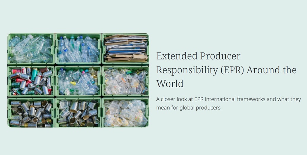 How Extended Producer Responsibility Is Spreading Across Global Markets