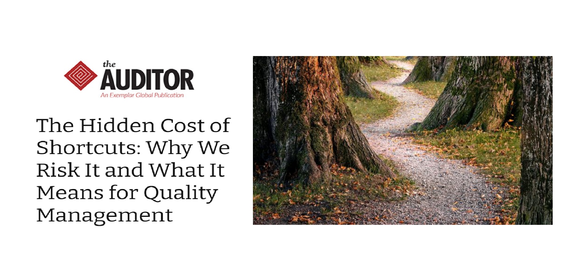 Cutting Corners Today Can Break Your Quality System Tomorrow