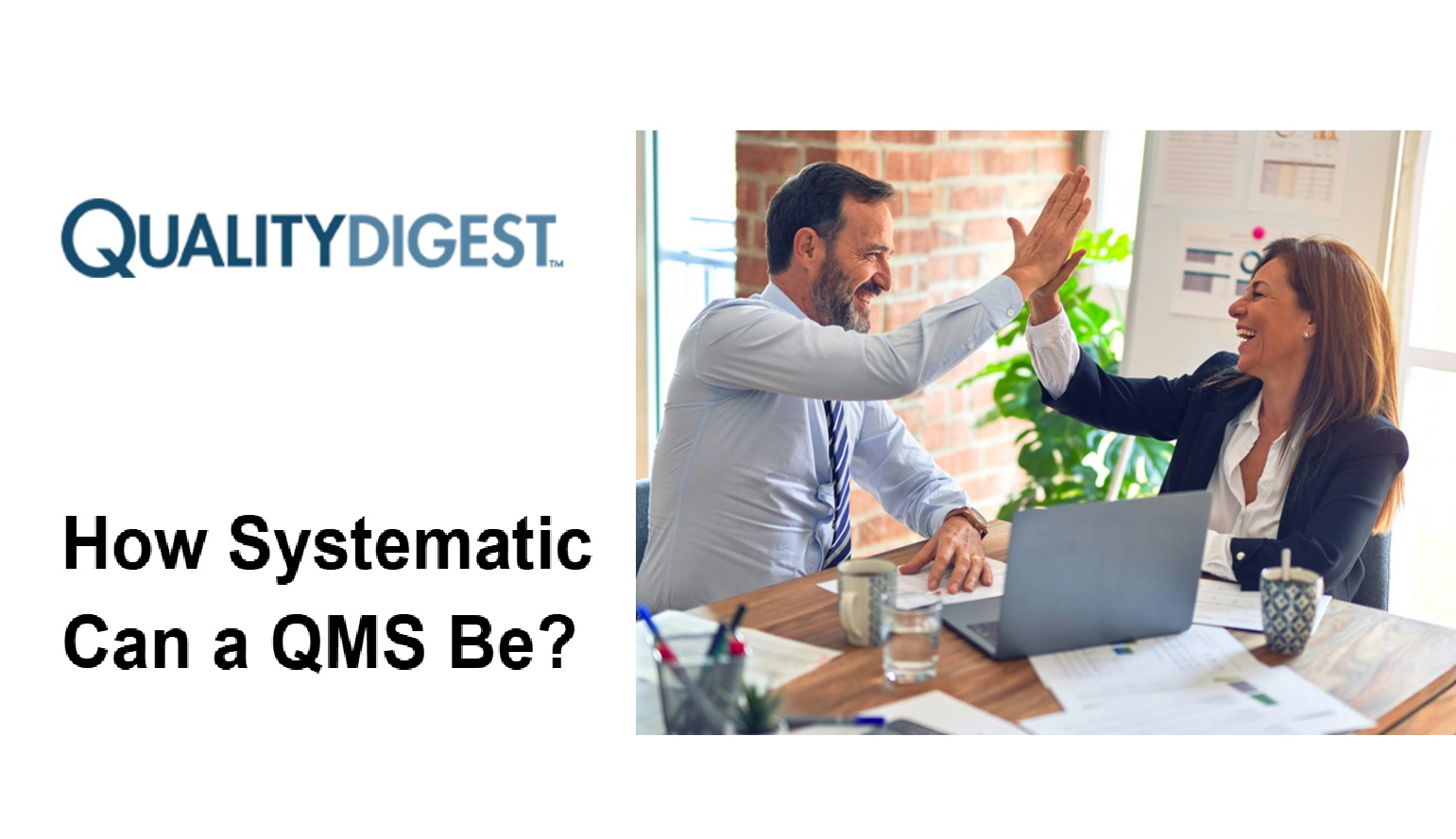 Interview With "Systematic QMS" President Highlights Core Benefits of Cloud-Based Solutions